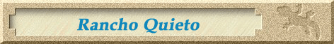 Rancho Quieto title
